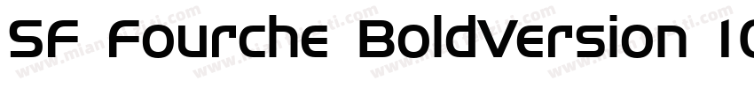 SF Fourche BoldVersion 10字体转换